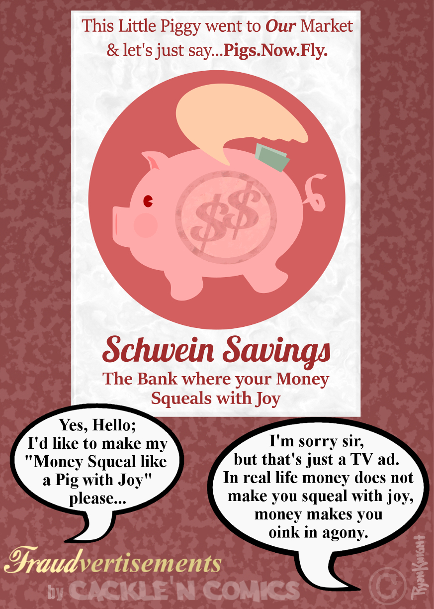 Schwein Savings