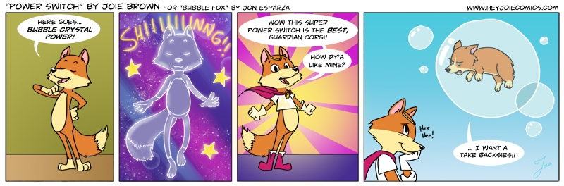 POWER SWITCH!!!  A BUBBLE FOX GUEST COMIC BY JOIE BROWN
