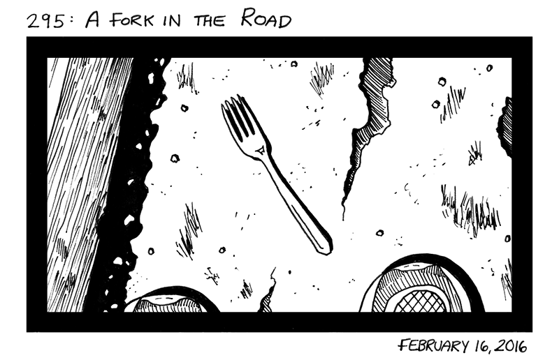 A Fork In The Road