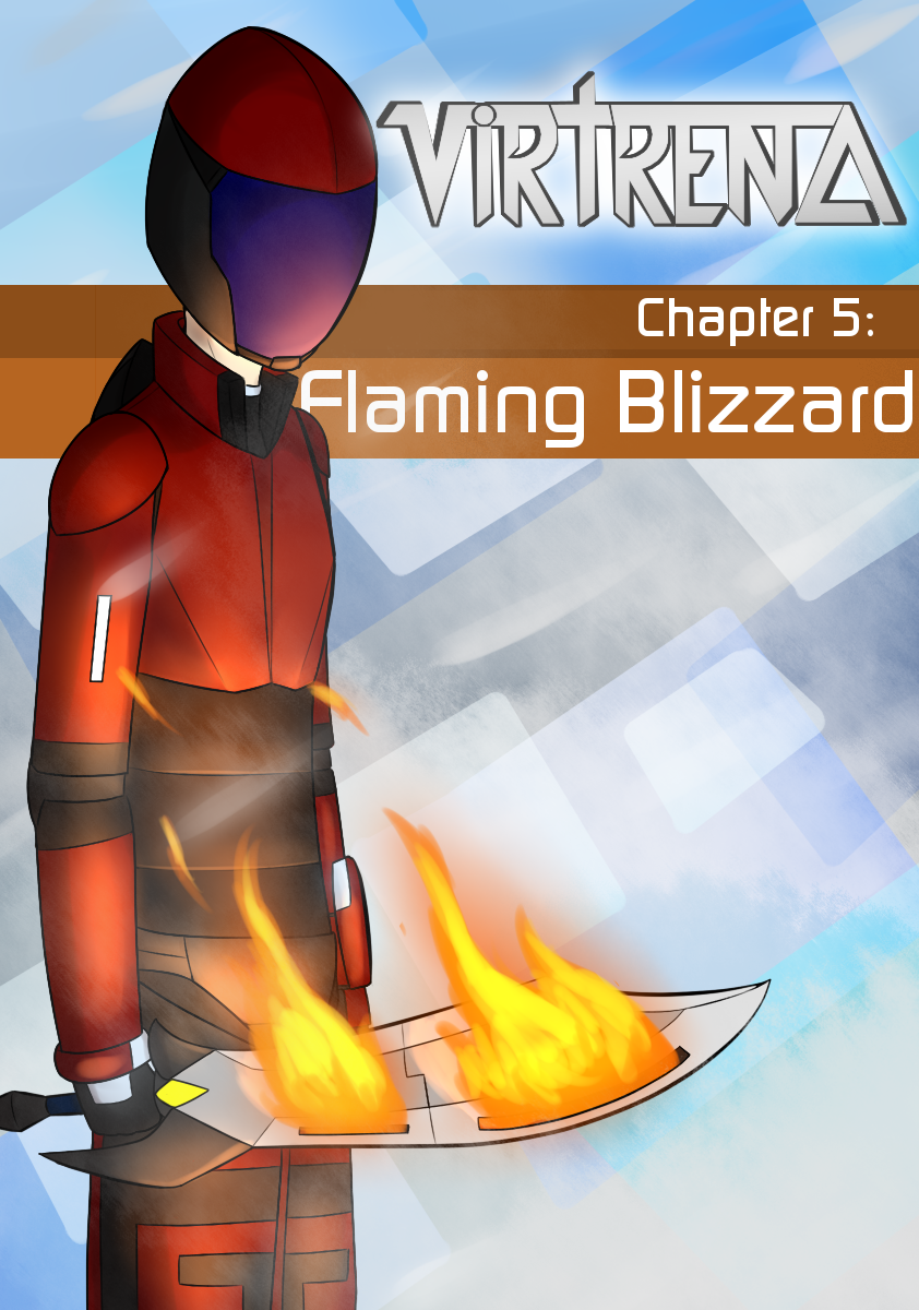 Chapter Five - Flaming Blizzard