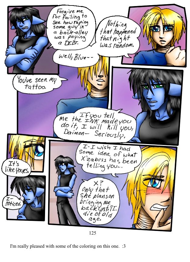 And the artist gets even more tired of the conversation than Blue is. XD