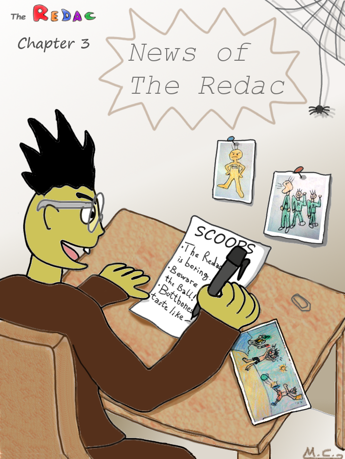 Chapter 3 - News of The Redac