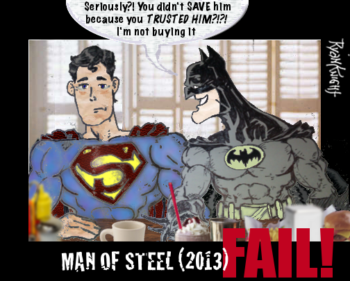 Man of Steel (2013) FAIL