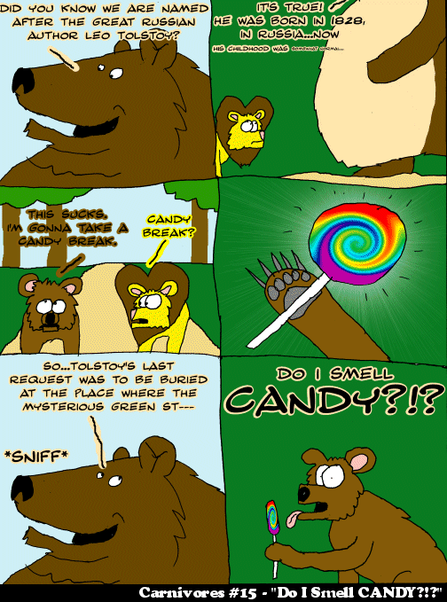 #15 - "Do I Smell CANDY?!?"