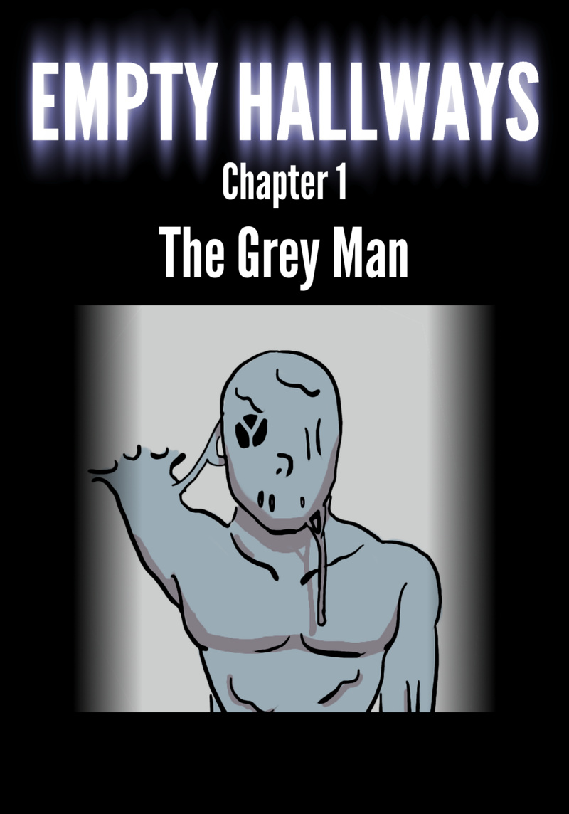 Chapter 1: The Grey Man