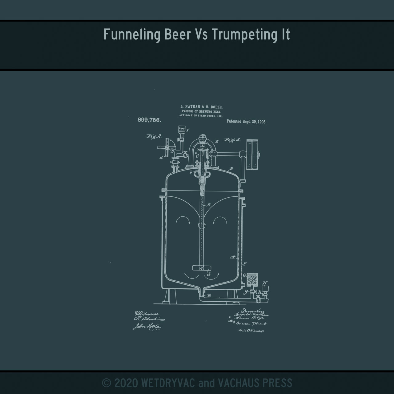 Patent Absurdities 0004 Funneling Beer vs Trumpeting It