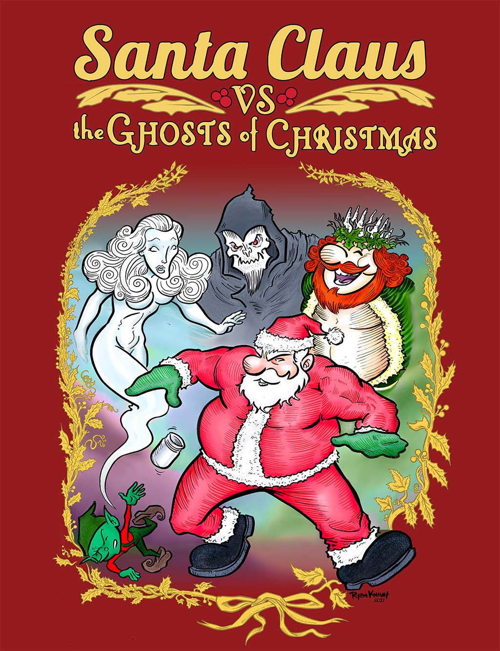Santa Claus vs the Ghosts of Christmas (2021 Revised Edition)