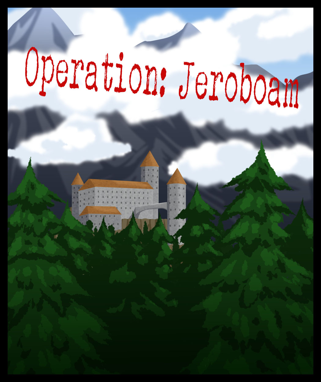 Operation: Jeroboam