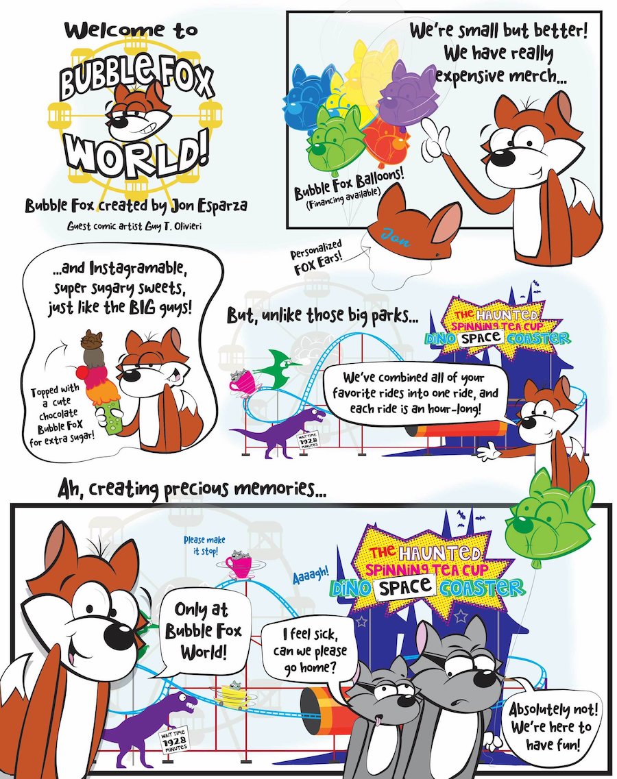 WELCOME TO BUBBLE FOX WORLD!!!  A BUBBLE FOX GUEST COMIC BY GUY OLIVIERI