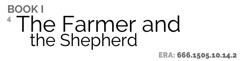 The Farmer and the Shepherd (part.1)