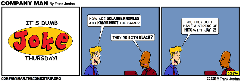 It's #DumbJokeThursday: Yeah, they are Black! 5/15/14