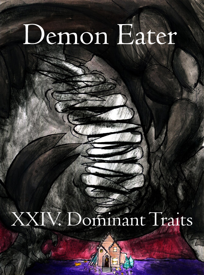XXIV. Dominant Traits